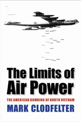 The Limits of Air Power: The American Bombing o... 0803264542 Book Cover