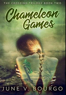 Chameleon Games: Premium Hardcover Edition 1034299271 Book Cover