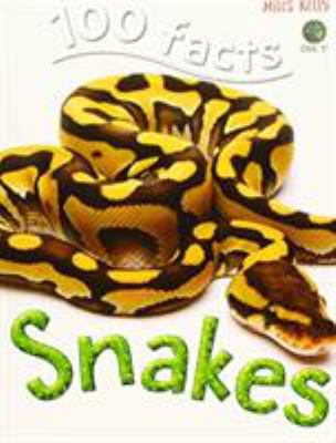 100 Facts Snakes- Herpetology, Cobras, Vipers, ... 178617183X Book Cover