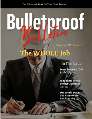 Bulletproof Bulletin: November 2022 B0BLR5HZ2W Book Cover