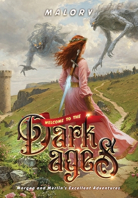Welcome to the Dark Ages 1916729363 Book Cover