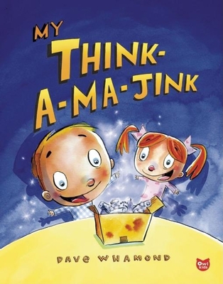 My Think-A-Ma-Jink 1897349661 Book Cover