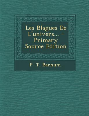 Les Blagues de L'Univers... [French] 1294118331 Book Cover