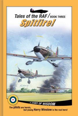 Spitfire! (Tales of the RAF) 1936086611 Book Cover