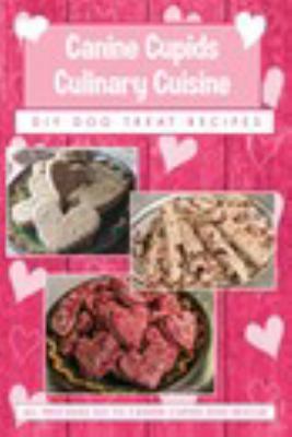 Paperback Canine Cupids Culinary Cuisine Book