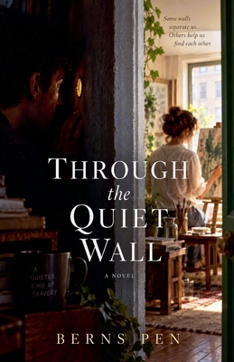 Through the Quiet Wall B0G2N4MPKZ Book Cover