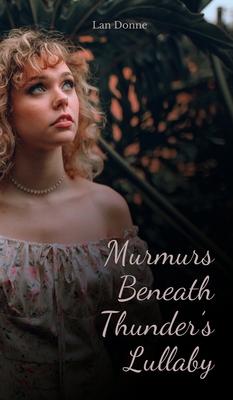 Murmurs Beneath Thunder's Lullaby B0DR62CXDZ Book Cover
