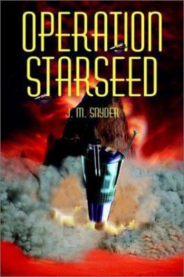 Operation Starseed 0595222625 Book Cover