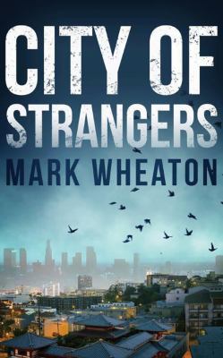 City of Strangers 1522614648 Book Cover