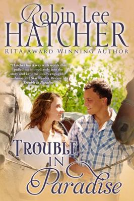Trouble in Paradise: A Novel (Under an Idaho Sky) 1737284553 Book Cover