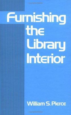 Furnishing the Library Interior 0824769007 Book Cover