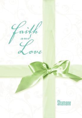 Faith and Love 1468540734 Book Cover