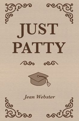 Just Patty: (Merjironest Press Edition) B0HF3RJJDH Book Cover