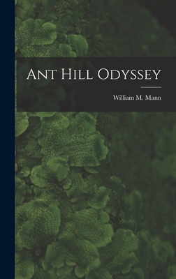 Ant Hill Odyssey 1014215404 Book Cover
