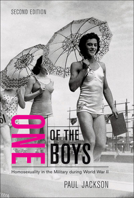 One of the Boys: Homosexuality in the Military ... 0773537147 Book Cover