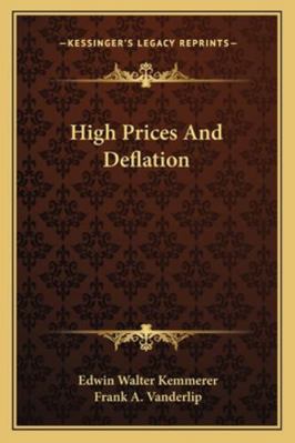 High Prices And Deflation 1162929219 Book Cover