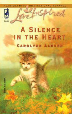 A Silence in the Heart 0373873271 Book Cover