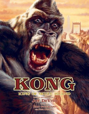 Kong: King Of Skull Island 159582006X Book Cover