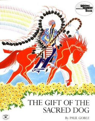 The gift of the sacred dog (A new view) 0021794782 Book Cover