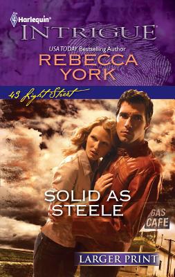 Solid as Steele [Large Print] 037374577X Book Cover