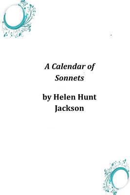 A Calendar of Sonnets 1497319196 Book Cover