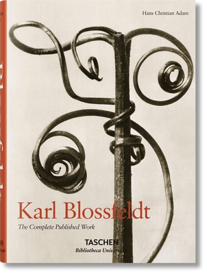 Karl Blossfeldt. the Complete Published Work 3836550725 Book Cover