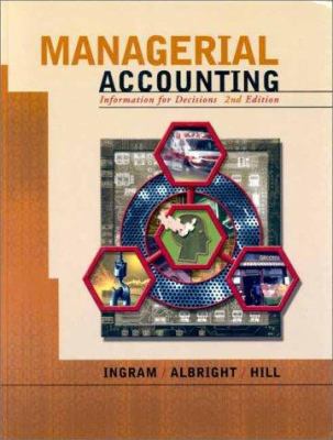 Managerial Accounting: Information for Decisions 032402441X Book Cover