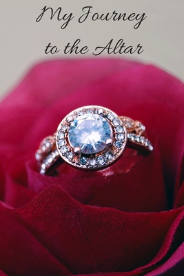 My Journey to the Altar 1089737610 Book Cover