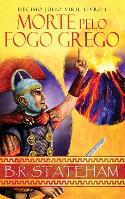 Morte pelo Fogo Grego [Portuguese] [Large Print] 4824182980 Book Cover