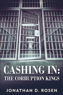 Cashing In - The Corruption Kings 1006457615 Book Cover