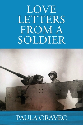 Love Letters from a Soldier 1977247369 Book Cover