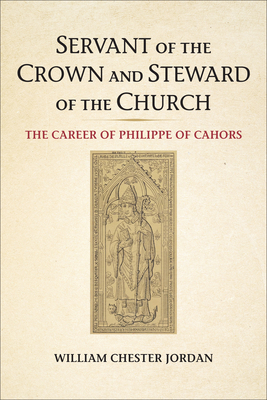 Servant of the Crown and Steward of the Church:... 1487524617 Book Cover