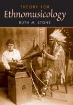Theory for Ethnomusicology 0132408406 Book Cover