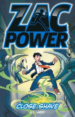 Close Shave (19) (Zac Power) 1742978339 Book Cover