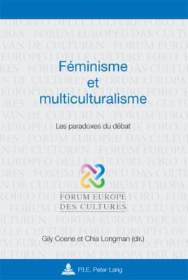 Féminisme et multiculturalisme: Les paradoxes d... [French] 9052016003 Book Cover