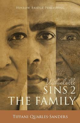 Unthinkable Sins 2: The Family 0986331953 Book Cover