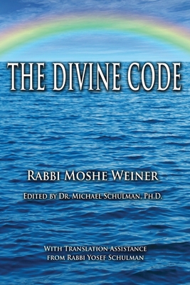 The Divine Code: The Guide to Observing the Noa... 1733363513 Book Cover