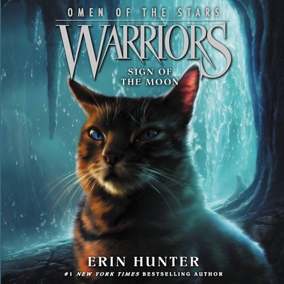 Warriors: Omen of the Stars #4: Sign of the Moon 109411653X Book Cover