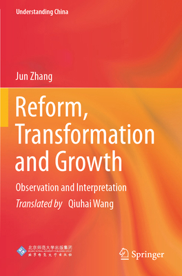 Reform, Transformation and Growth: Observation ... 9819957141 Book Cover