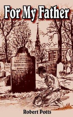 For My Father 142087845X Book Cover