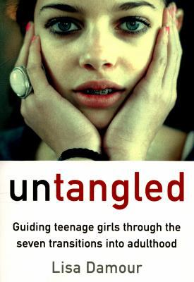 Untangled: Guiding Teenage Girls Through the Se... 1782395547 Book Cover