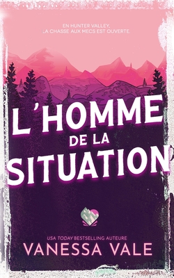 L'homme de la situation [French] 1795957751 Book Cover