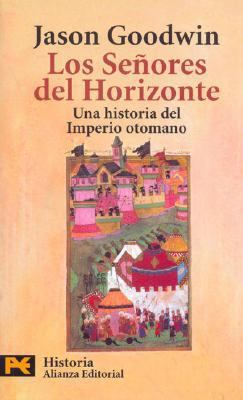 Los Senores del Horizonte [Spanish] 8420657719 Book Cover