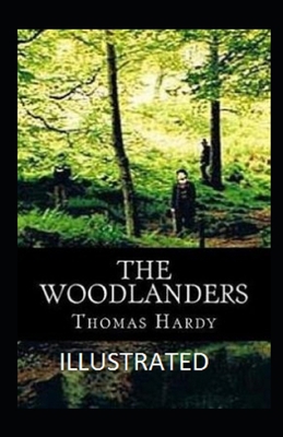 Paperback The Woodlanders Illustrated Book