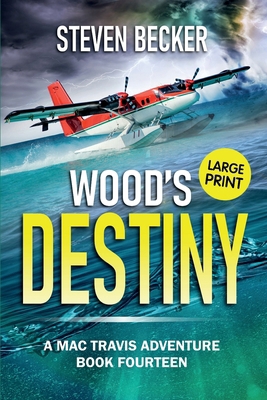 Wood's Destiny: Large Print B0DMVHT3KX Book Cover