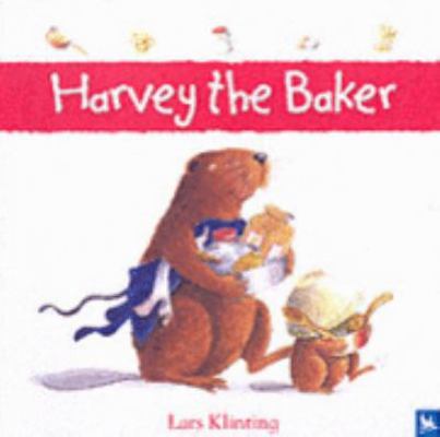 Harvey the Baker 0753411768 Book Cover