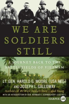 We Are Soldiers Still: A Journey Back to the Ba... [Large Print] 0061469009 Book Cover