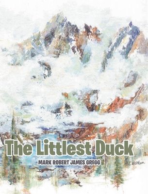 The Littlest Duck B0H3M9CH5M Book Cover
