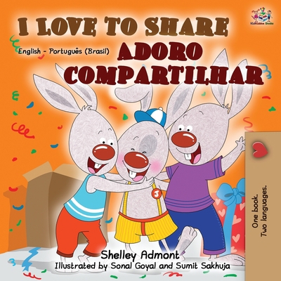 I Love to Share (English Portuguese Bilingual B... [Portuguese] 1525916963 Book Cover