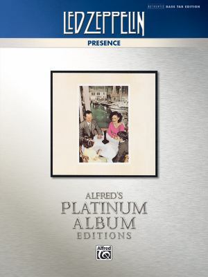 Led Zeppelin -- Presence Platinum Bass Guitar: ... 0739095676 Book Cover